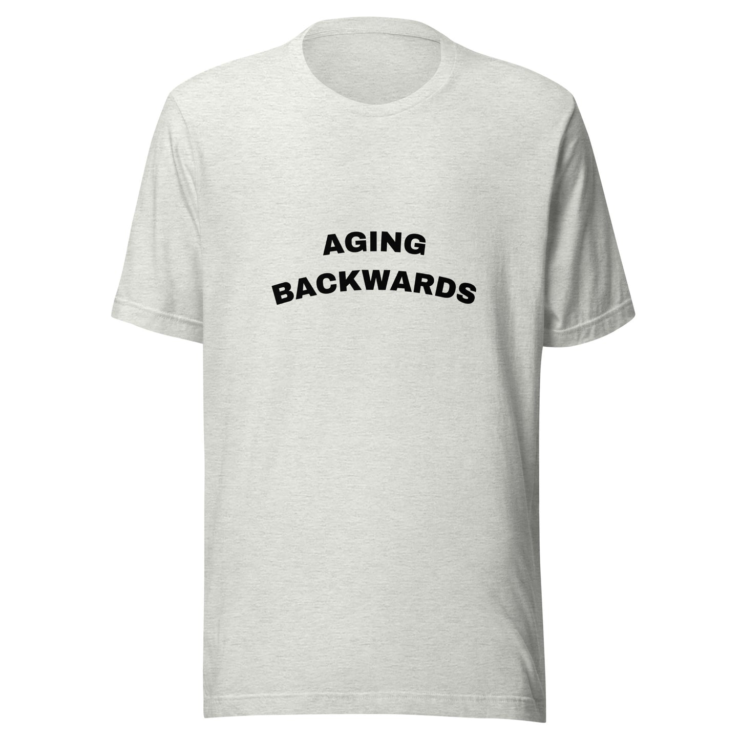 Aging Backwards T-Shirt