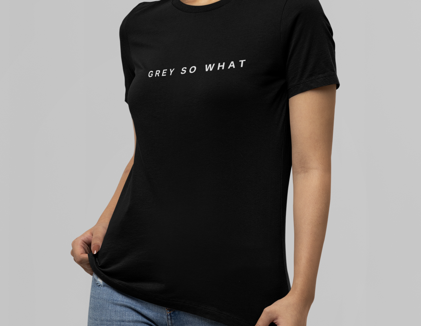 Grey So What T-Shirt | Art in Aging