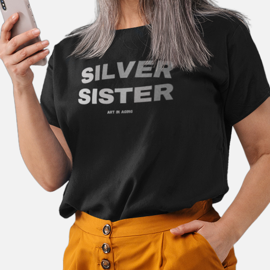 Silver Sisters T-Shirt | Art in Aging