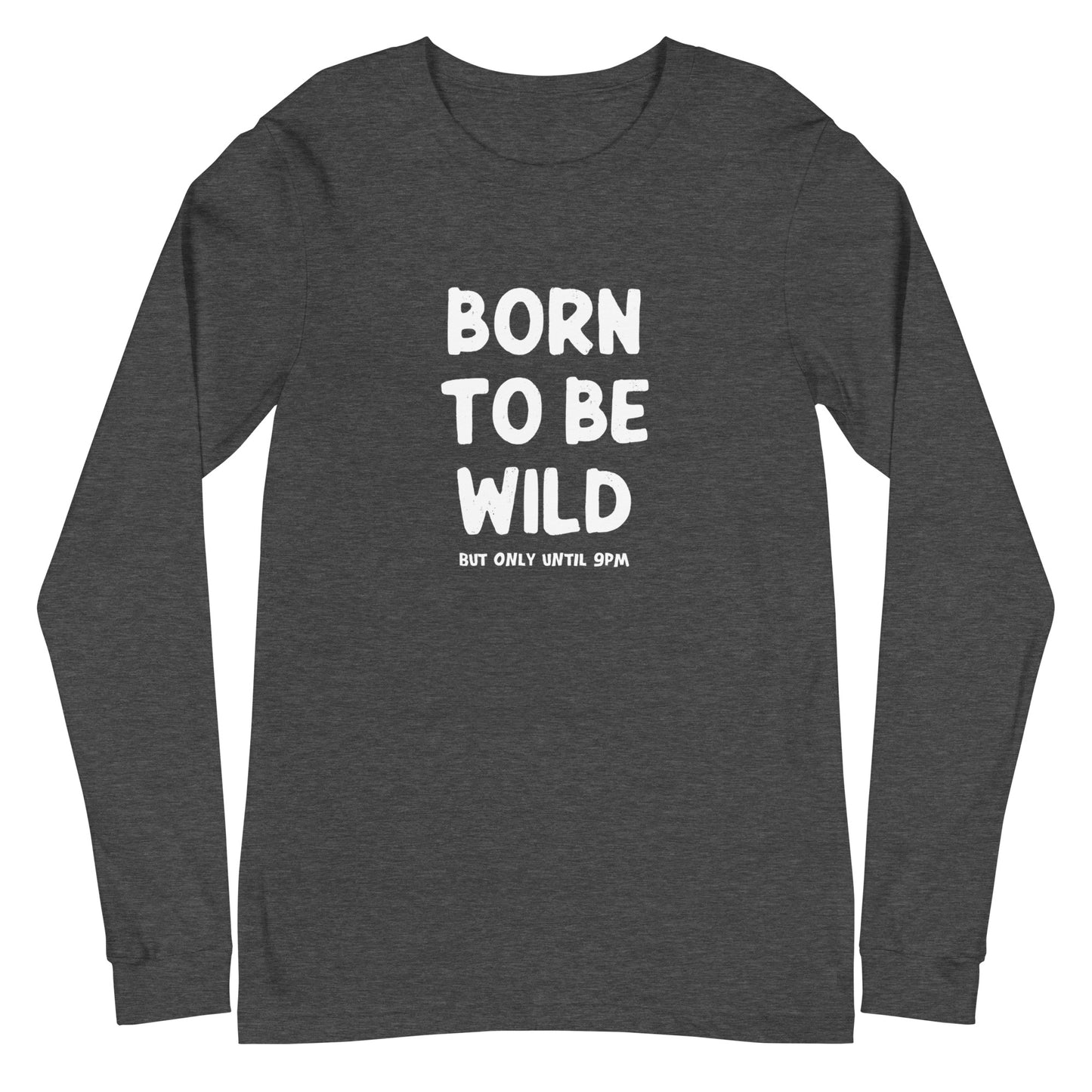 Born to be Wild Long Sleeve Shirt | Art in Aging