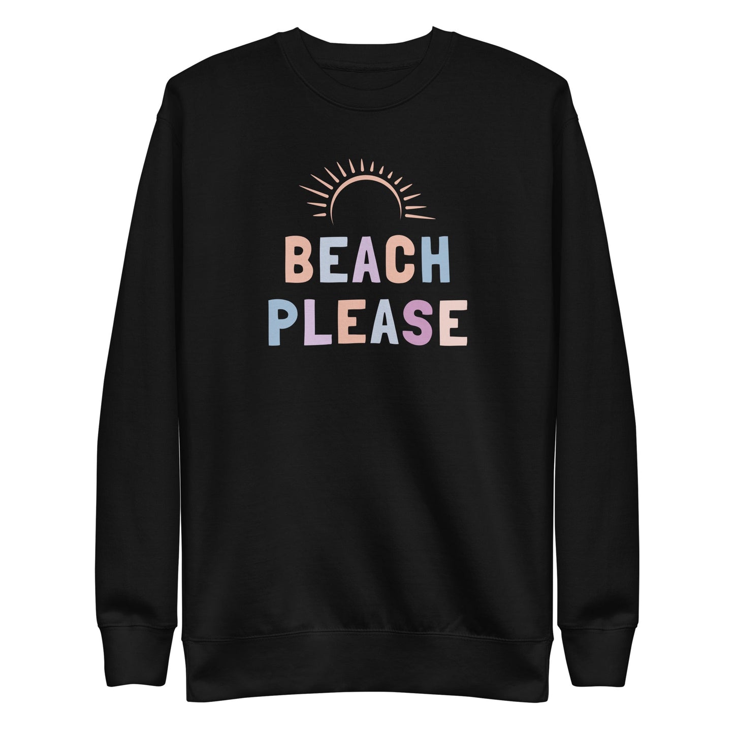 Beach Please Sweatshirt | Art in Aging