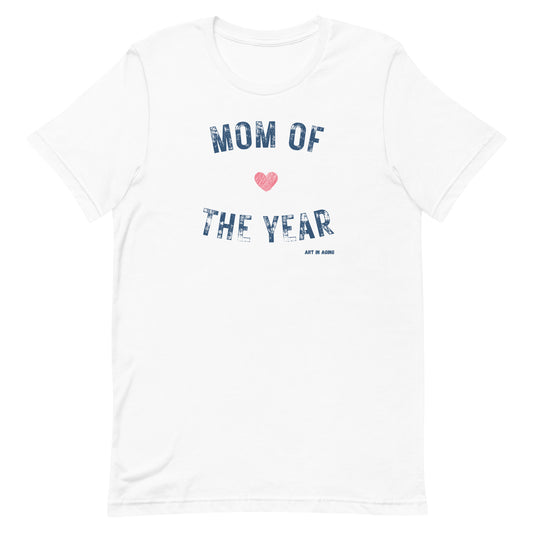 Mom of the Year Tee | Art in Aging